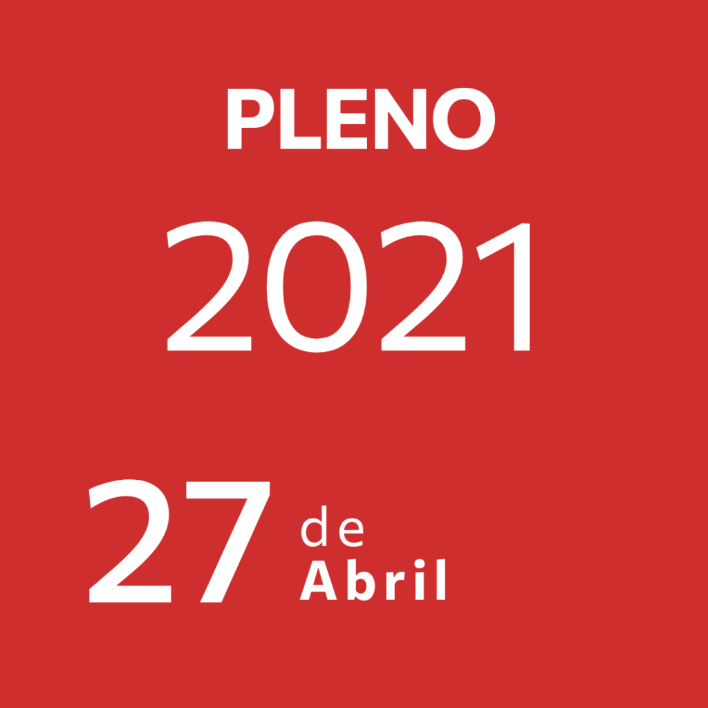 Pleno 27 Abril&nbsp;2021
